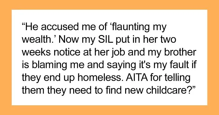 Drama Ensues After Woman Asked SIL And Brother To Find Someone Else To Care For Their 5 Y.O. And 7 Y.O. Children During The Day