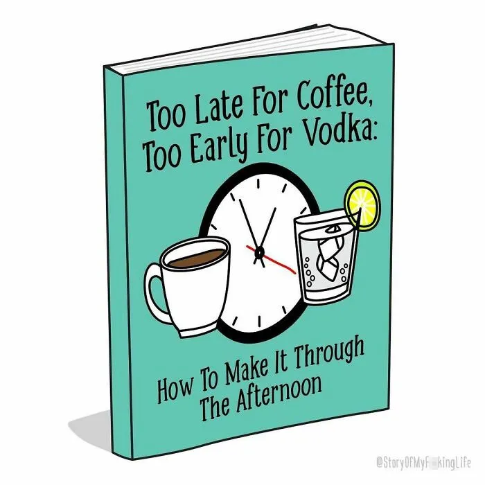 30 Hilariously Honest “Story Of My Life” Book Covers (New Pics)
