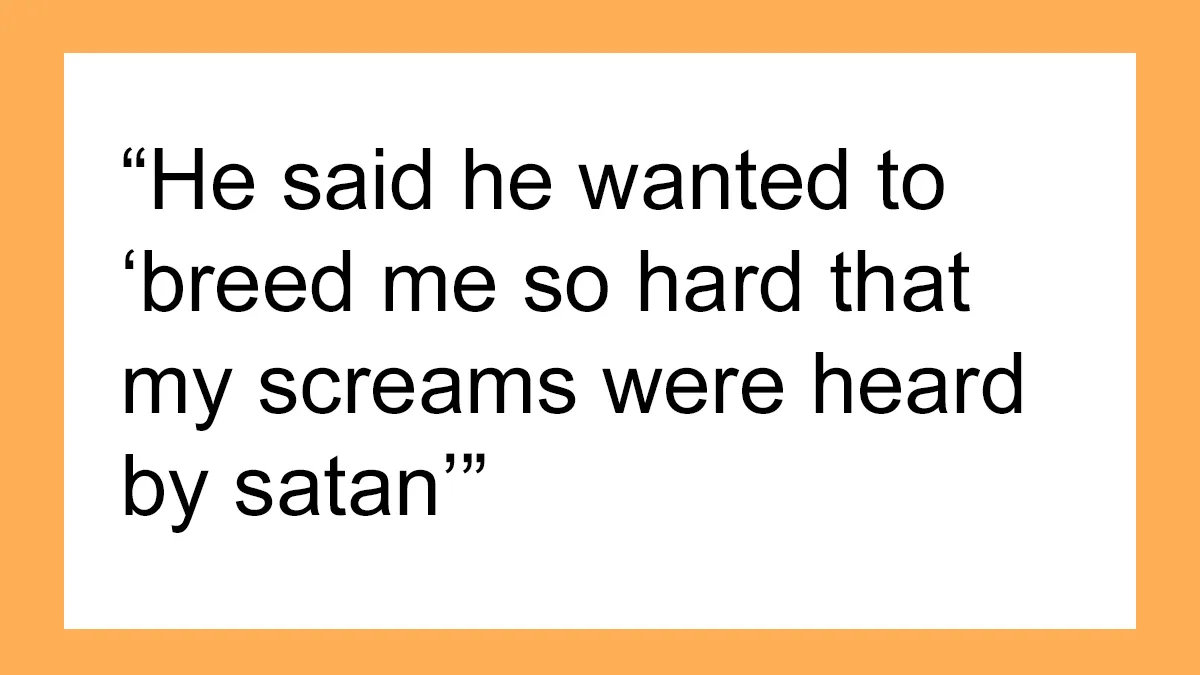 Someone Asked, "What's The Scariest Thing A Male Friend Has Said To You?", 30 Women Delivered