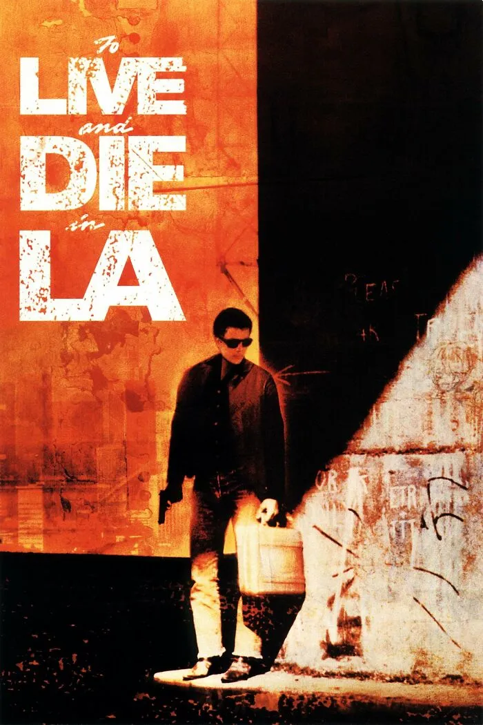 To Live and Die in L.A. 