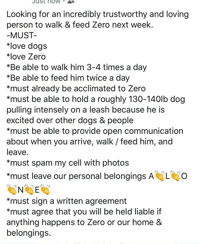 “Please Watch My Poorly Trained Dog And Be Liable For My Home And Belongings”