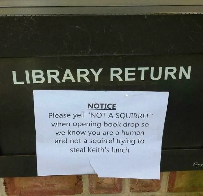 My Local Library Has This Sign On Their Drop-Off Slot