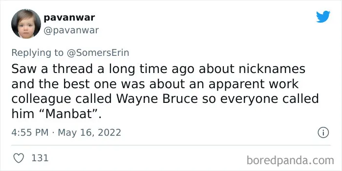 People Are Sharing The Weirdest And Wildest Reasons Why They Got Their Nicknames, And Here Are 30 Hilarious Tweets