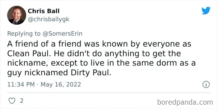 People Are Sharing The Weirdest And Wildest Reasons Why They Got Their Nicknames, And Here Are 30 Hilarious Tweets