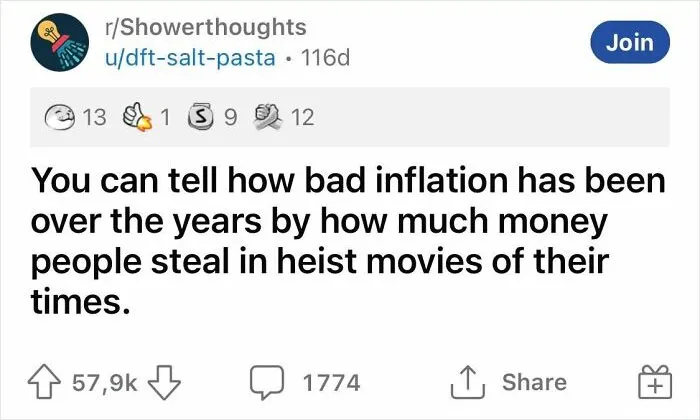 Funny realization about inflation and heist movies shared by an online community.