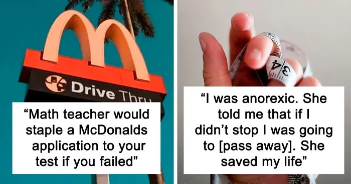 People Are Sharing 30 Things Their Teachers Did That Made Everyone Respect Them Or Had Quite The Opposite Effect