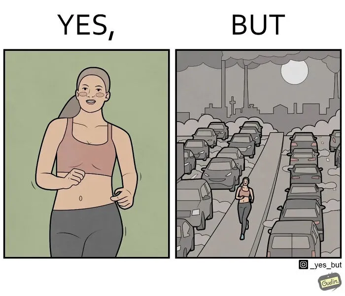“Yes, But”: Artist Draws A Series Of Sarcastic Comics That Show 25 Funny Contradictions (New Pics)