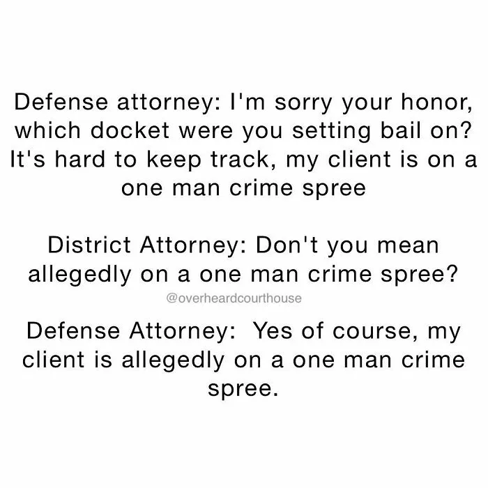 50 Of The Funniest Conversations People Have Overheard In Courthouses