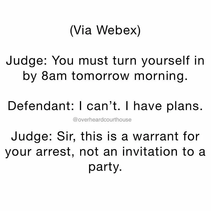 50 Of The Funniest Conversations People Have Overheard In Courthouses