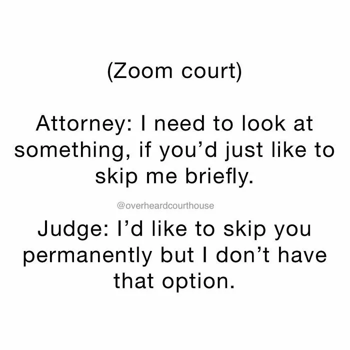 50 Of The Funniest Conversations People Have Overheard In Courthouses