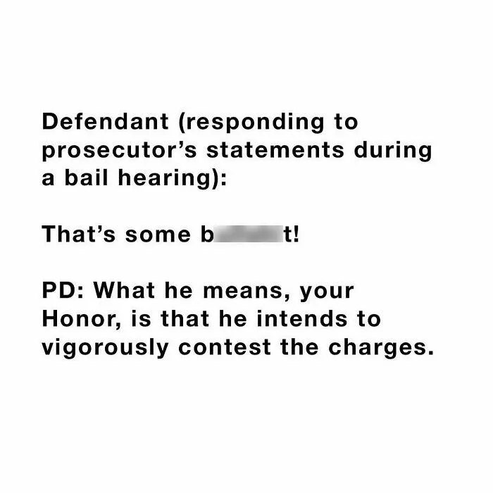 50 Of The Funniest Conversations People Have Overheard In Courthouses