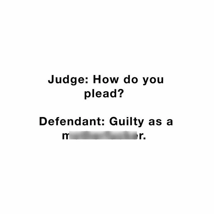 50 Of The Funniest Conversations People Have Overheard In Courthouses