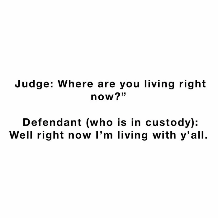50 Of The Funniest Conversations People Have Overheard In Courthouses