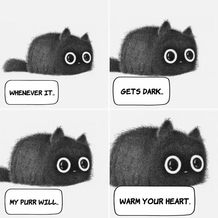 Four-panel wholesome illustration showing a black cat with text: Whenever it gets dark, my purr will warm your heart.