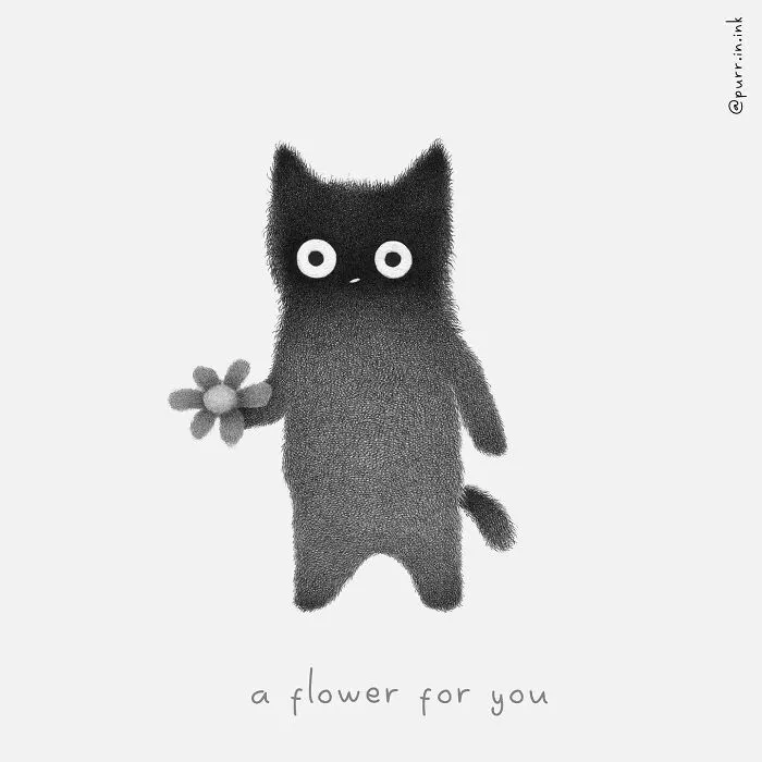 Wholesome illustration of a fluffy cat with big eyes holding a flower, saying 'a flower for you.'