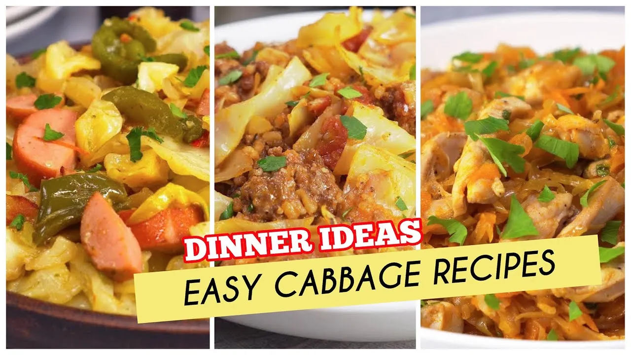 3 Super Delicious Cabbage Recipes | 3 Quick & Easy Fried Cabbage Dinners