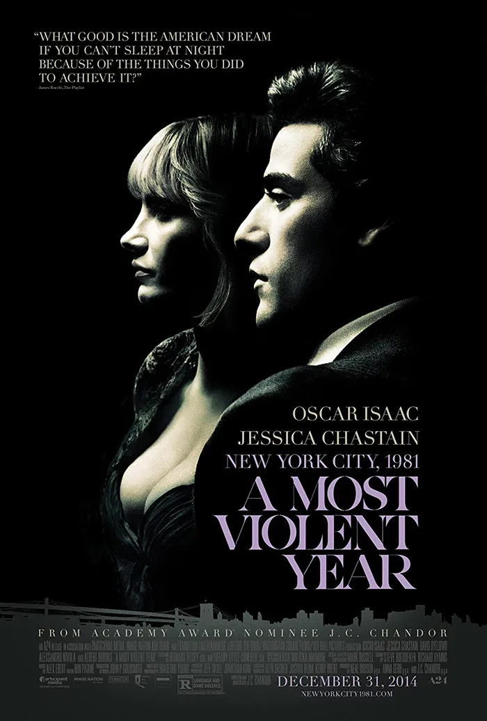 Movie poster for “ A Most Violent Year”