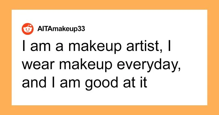 Maid Of Honor With A Scar On Her Face Asks If She's Right To Skip The Wedding After Bride Bans Makeup Just For Her