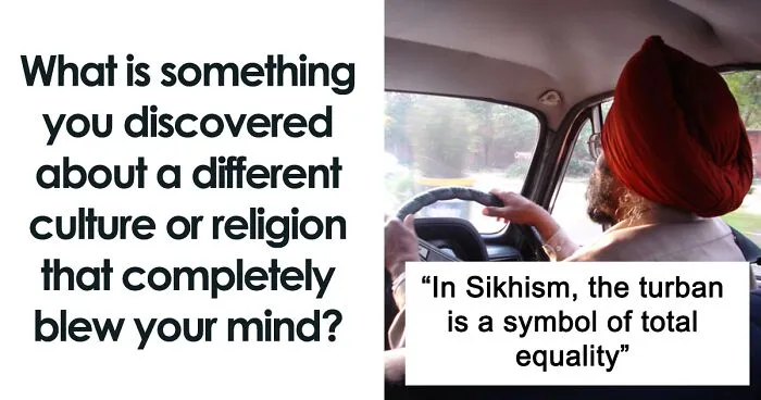 30 Fun Facts You Might Not Have Known About These Cultures And Religions, As Pointed Out By Folks In This Online Group