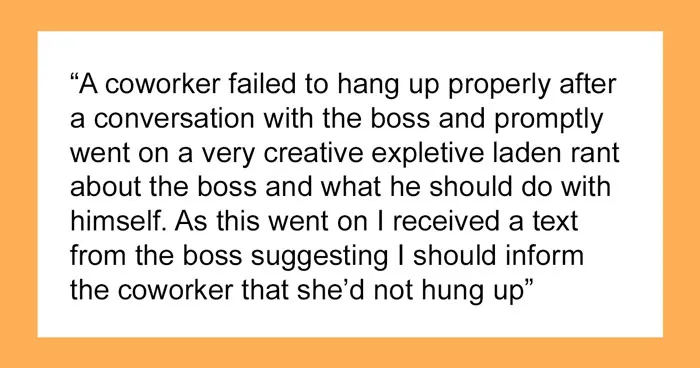 30 Crazy And Unexpected Things People In This Online Community Heard When Someone Forgot To End The Call