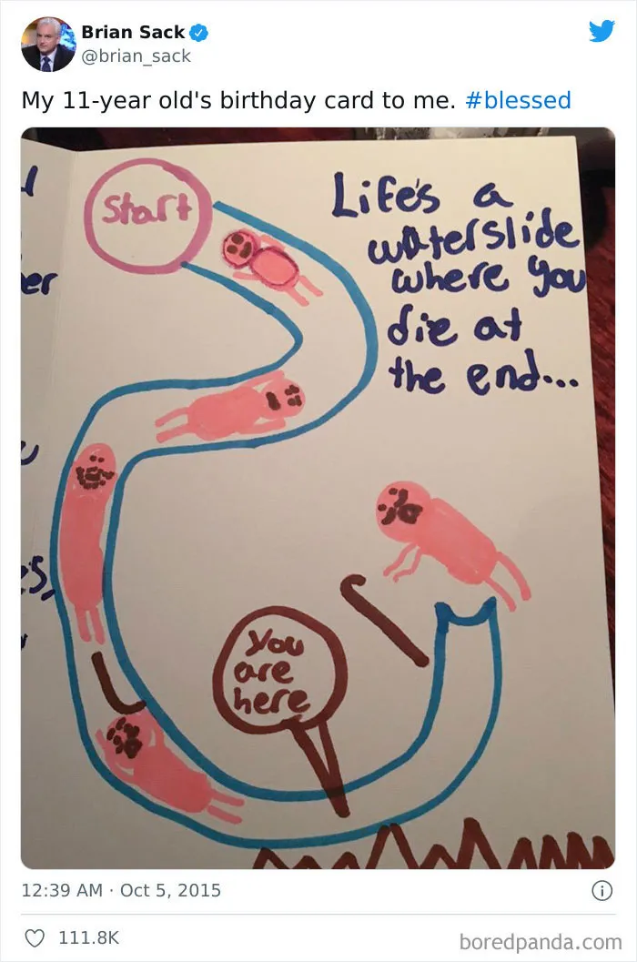 Life's Waterslide Where You Pass Away At The End