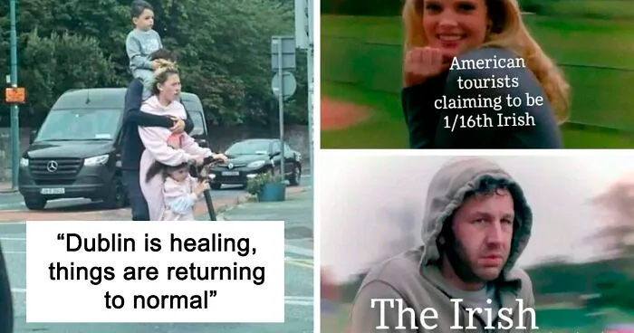 40 Of The Best Posts From This Online Group That Perfectly Sum Up Ireland And The Irish Sense Of Humor