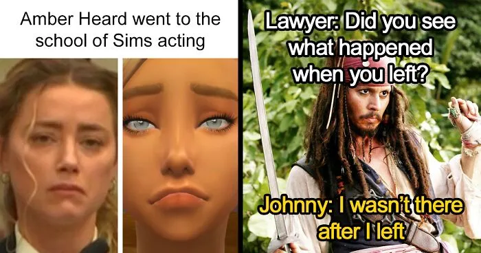50 Of The Best Johnny Depp Vs. Amber Heard Trial Memes That Give An Alternate Perspective On What's Going On