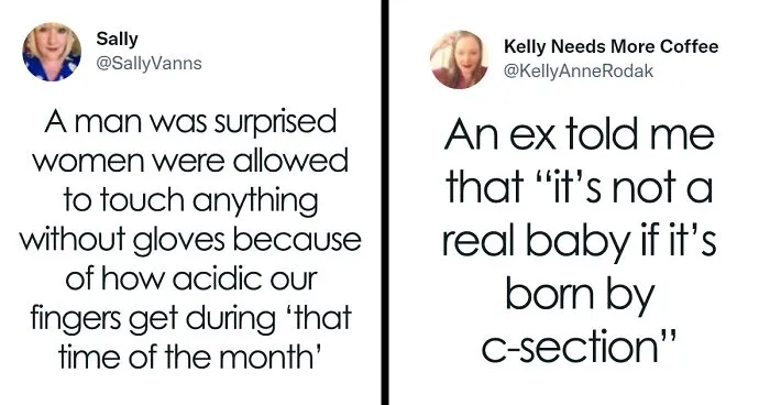 40 Very Dumb Statements About Women By Men Who Have No Clue How Women Work, As Shared In This Viral Twitter Thread