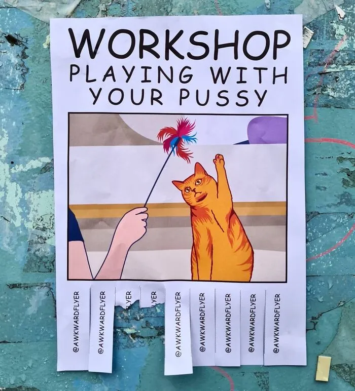 I Make Super Awkward Flyers And Hang Them In The Streets, Here Are My Best Ones (35 Pics)