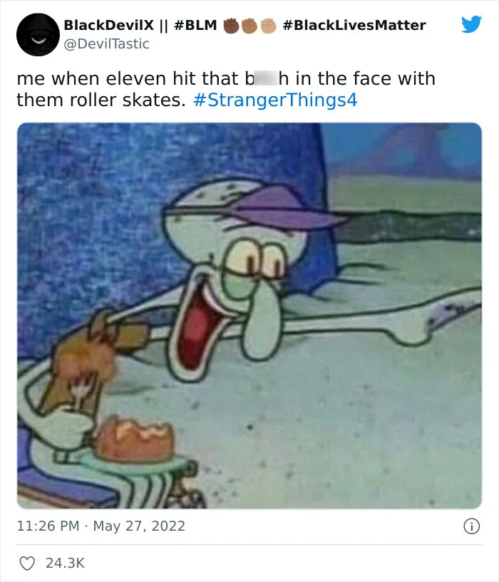 30 Finest Memes And Reactions To Netflix’s “Stranger Things” Season 4