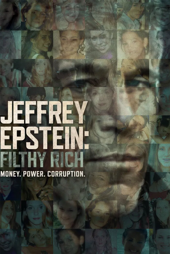 Jeffrey Epstein: Filthy Rich