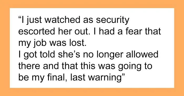 “Am I The Jerk For Watching And Not Doing Anything While My Wife Was Being Kicked Out Of My Company?”