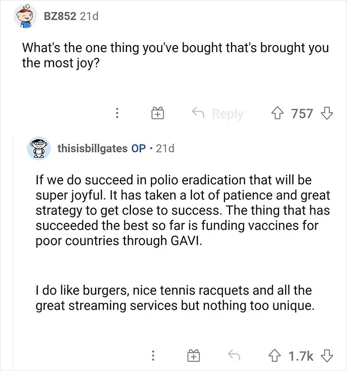 Bill Gates Asks People To Ask Him Anything And They Don't Hold Back, And Here're 29 Of The Most Unexpected Answers