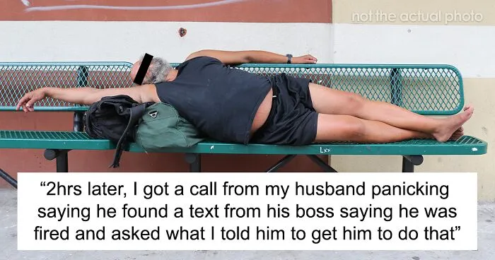 “AITA For Causing My Husband To Get Fired?”