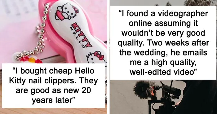 30 Times People Bought Ridiculously Cheap Things That Looked Sketchy But Turned Out To Be The Best Purchases