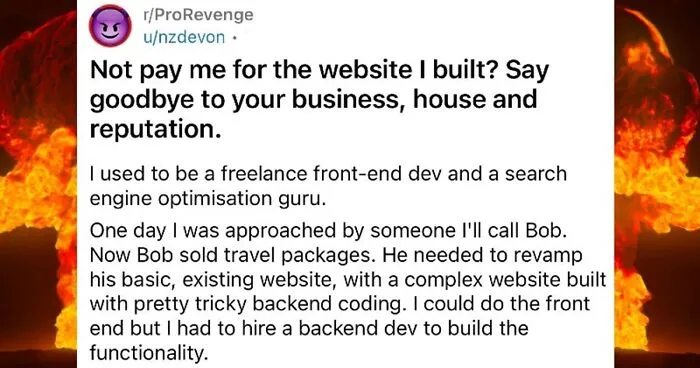 Client Thinks He Can Screw This Web Developer Over And Not Pay For A Job, Regrets It When He Loses A Business And A House Because Of It