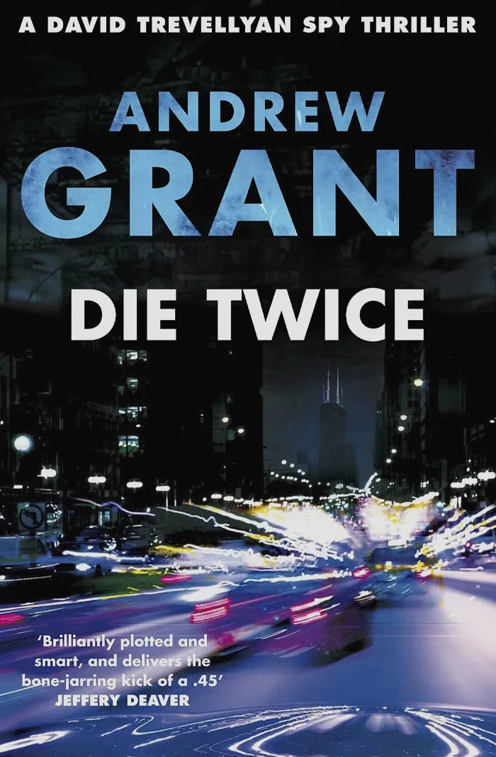 Die Twice By Andrew Grant