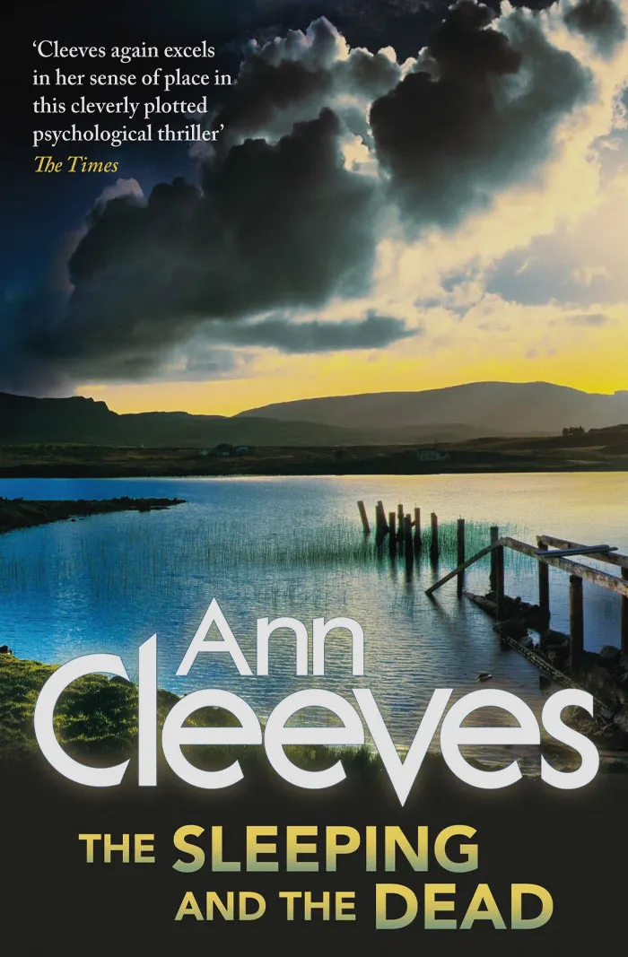 The Sleeping And The Dead By Ann Cleeves