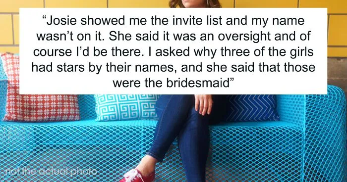Woman Is Not Given Bridesmaid Duties And Has To Sleep On The Couch At Friend’s Wedding So She Asks If She’s Right For Not Wanting To Pay For Lodging