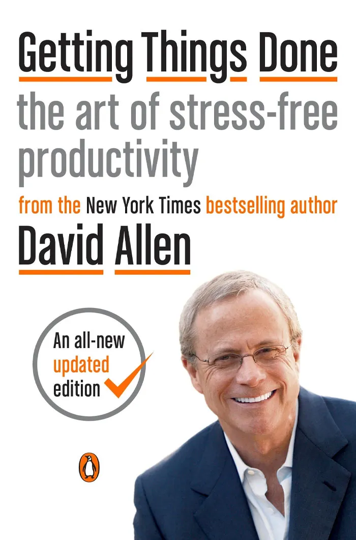 Getting Things Done By David Allen