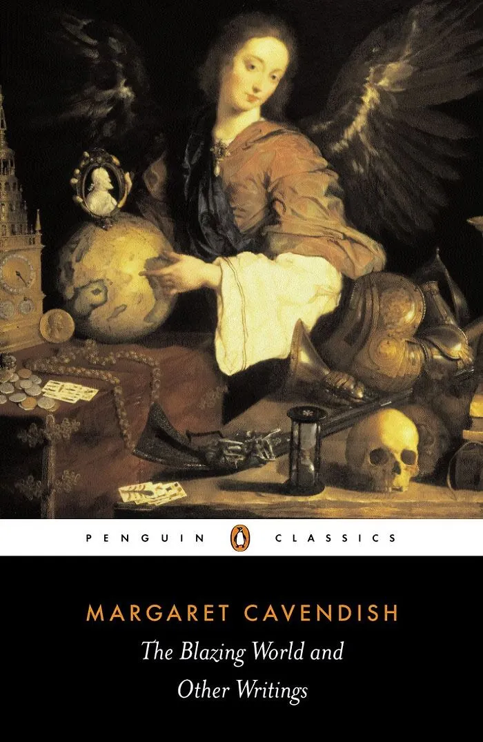"The Blazing World" By Margaret Cavendish
