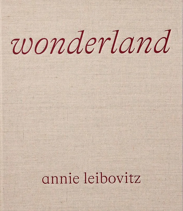 Book cover for "Annie Leibovitiz: Wonderland"