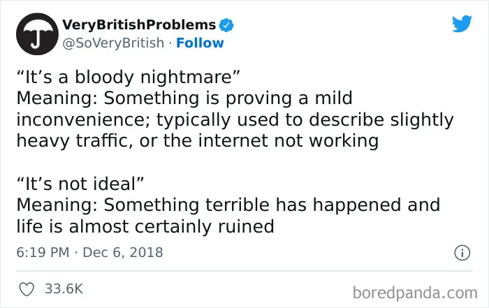40 Funny “Very British Problems” About The UK Just Being The UK, As Shared On This Twitter Page