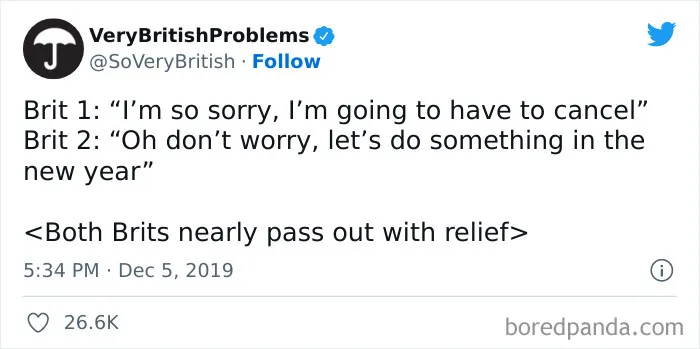 40 Funny “Very British Problems” About The UK Just Being The UK, As Shared On This Twitter Page