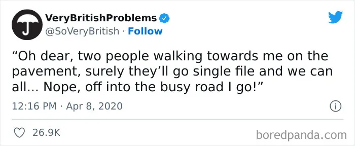 40 Funny “Very British Problems” About The UK Just Being The UK, As Shared On This Twitter Page