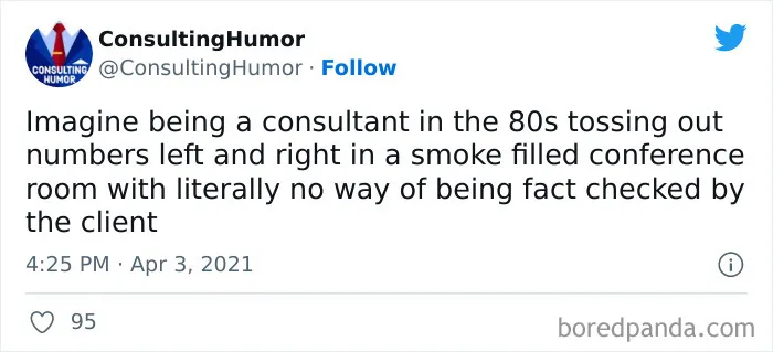 "Consulting Humor": 35 Painful Yet Funny Work Memes That Might Remind You That You Need Some Time Off