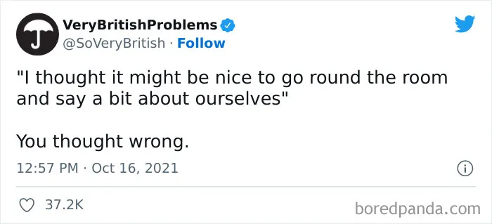 40 Funny “Very British Problems” About The UK Just Being The UK, As Shared On This Twitter Page