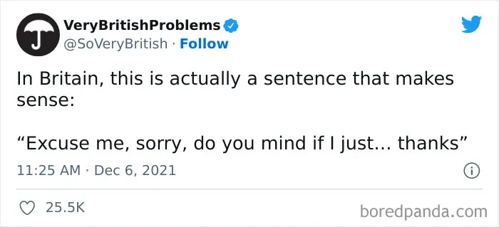 40 Funny “Very British Problems” About The UK Just Being The UK, As Shared On This Twitter Page