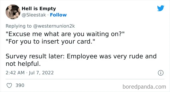 30 Savage Burns By Employees Who Are Tired Of Clueless, Dumb And Frustrating Things Customers Say