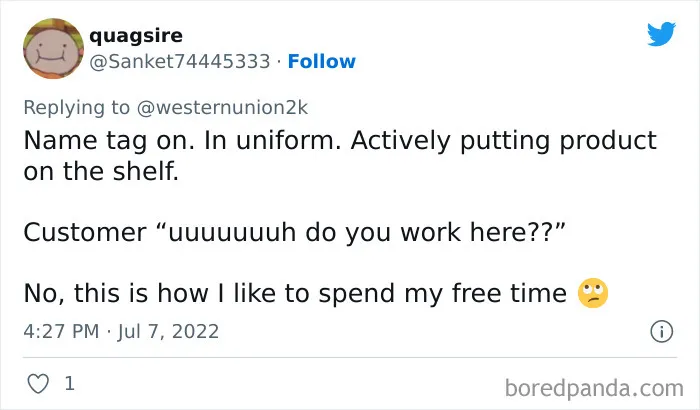 30 Savage Burns By Employees Who Are Tired Of Clueless, Dumb And Frustrating Things Customers Say